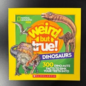 National Geographic Kids Weird But True! Dinosaurs - Scholastic Softcover Book